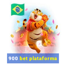 900 bet plataforma